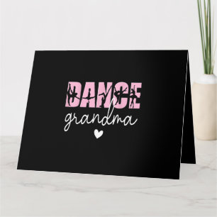 Dance Grandma of A Dancer Grandmother, Happy Mothe Card