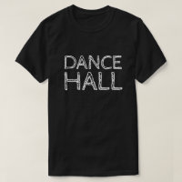 DANCE HALL