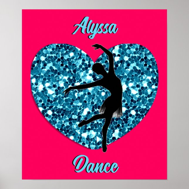 Dance Hot Pink and Turquoise w/ Personalized Name Poster (Front)