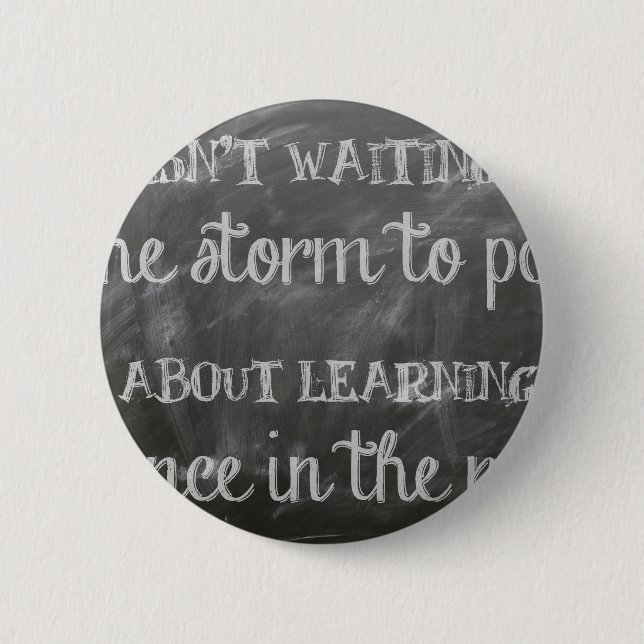 dance in the rain 2 inch round button (Front)