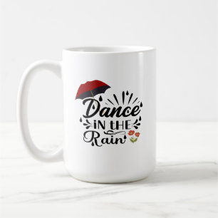 Dance In The Rain Mug