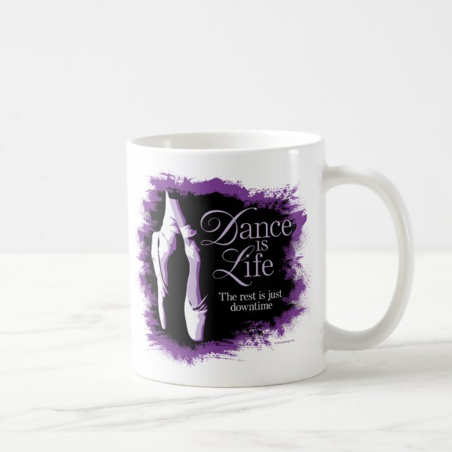 Dance Is Life Coffee Mug (Right)
