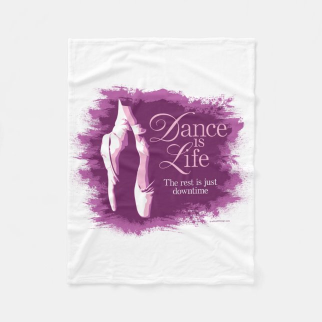 Dance Is Life Fleece Blanket (Front)