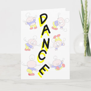 Dance...It's your Birthday Card