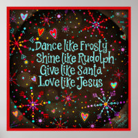 Dance like Frosty...Love like Jesus