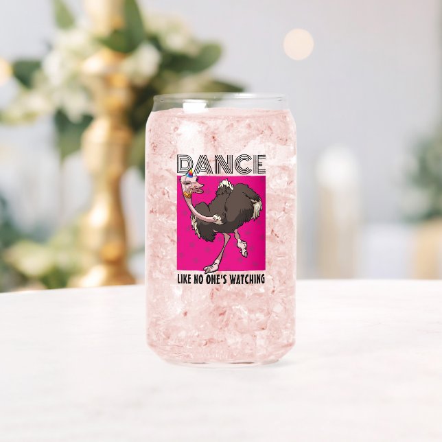 Dance Like No One's Watching Funny Cartoon Ostrich Can Glass (Insitu (Wedding))