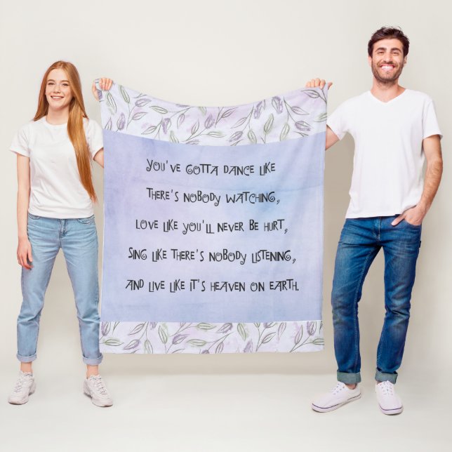 Dance like nobody is watching fleece blanket (In Situ)
