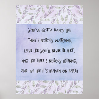 Dance like nobody is watching poster