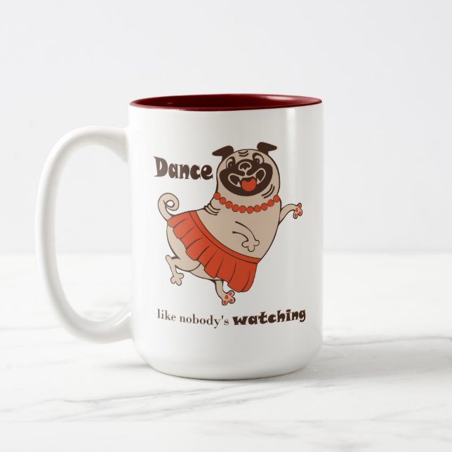 Dance like nobody is watching Pug Girl   Two-Tone Coffee Mug (Left)