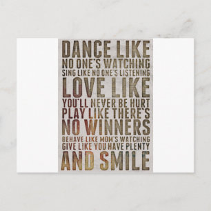 DANCE LIKE NOONES WATCHING motivational quote Postcard