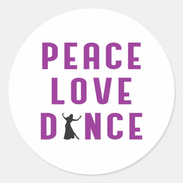 Dance Love Dancing Party Sport Dancer Funny Gift Classic Round Sticker (Front)