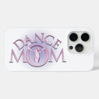 Dance Mom