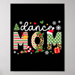 Dance Mom Christmas Dancer Mom Xmas Party Poster