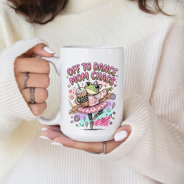 Dance Mom Coffee Mug  (Dance Mom Coffee Mug)