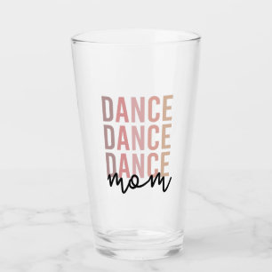 Dance Mom   Dance Mama   Dancer Mama Gift Glass