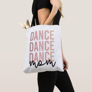 Dance Mom   Dance Mama   Dancer Mama Gifts Tote Bag