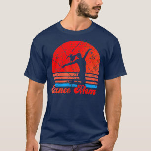 Dance Mom Dancing Mommy Mother Disco T-Shirt