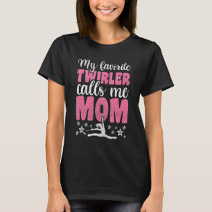 Dance Mom  For Women Baton Twirler Daughter Girl T-Shirt