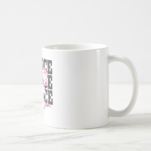 Dance Mom Funny Dance Mama Mommy Mothers Day Coffee Mug