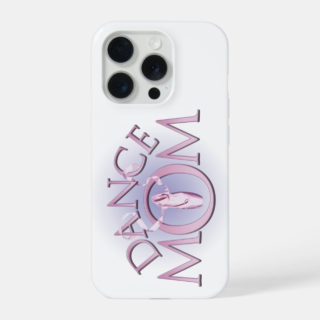 Dance Mom iPhone Case (Back)