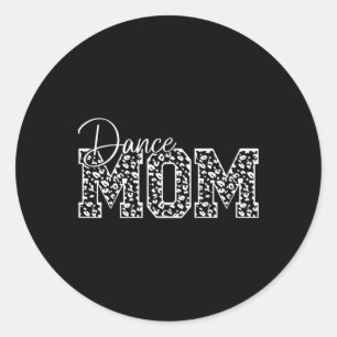 Dance Mom Leopard Cheetah Funny Dancing Lover Moth Classic Round Sticker