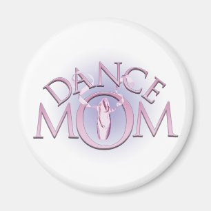 Dance Mom Magnet