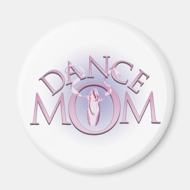 Dance Mom Magnet (Front)