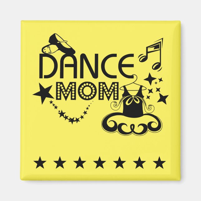 Dance Mom Magnet (Front)