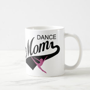 Dance Mom mug Mother's Day gift