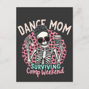 Dance Mom Surviving Comp Weekend Invitation Postcard