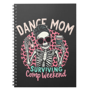 Dance Mom Surviving Comp Weekend Notebook