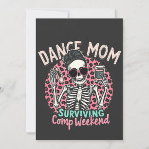 Dance Mom Surviving Comp Weekend Thank You Card