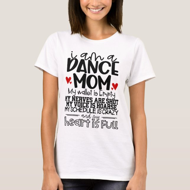 Dance Mom T-Shirt (Front)