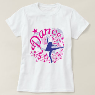 Dance Mom T-Shirt