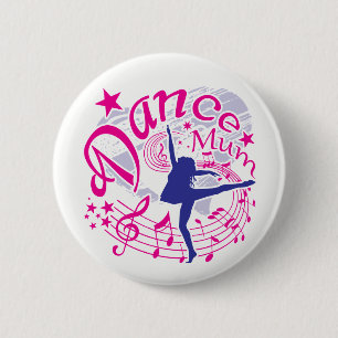 Dance Mum 2 Inch Round Button