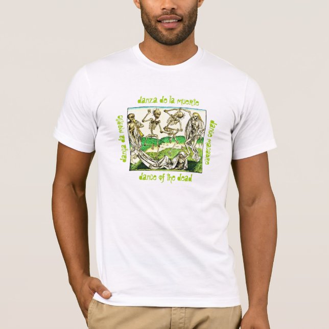 Dance of the Dead - Basic Bella Canvas T-Shirt (Front)
