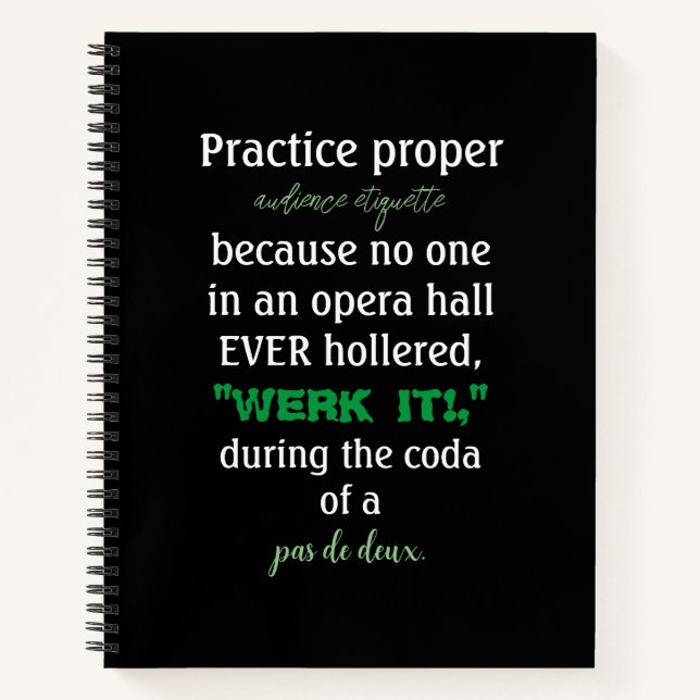 Dance Parents Audience Etiquette Green Notebook (Front)