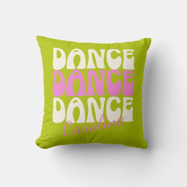 Dance Retro Typography Pink and Green Personalized Throw Pillow (Front)