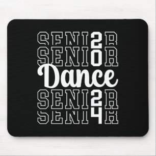 Dance Senior 2024 Cl Of 2024 Senior Dancer  Mouse Pad