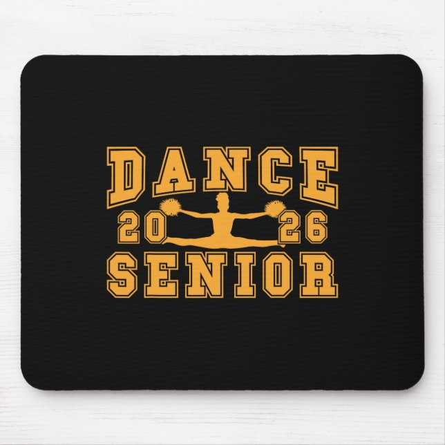 Dance Senior Night Dance Senior 2026 Graduation 13 Mouse Pad (Front)