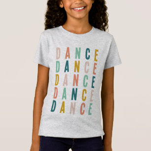 Dance   Simple Cute Colourful Dancer Typography T-Shirt