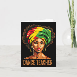 Dance Teacher Afro African American Black History Card