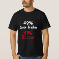 Dance Teacher Badass