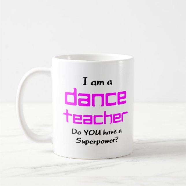 dance teacher coffee mug (Left)