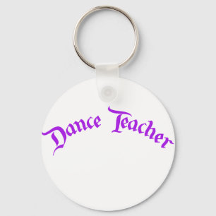 Dance Teacher (customize) Keychain