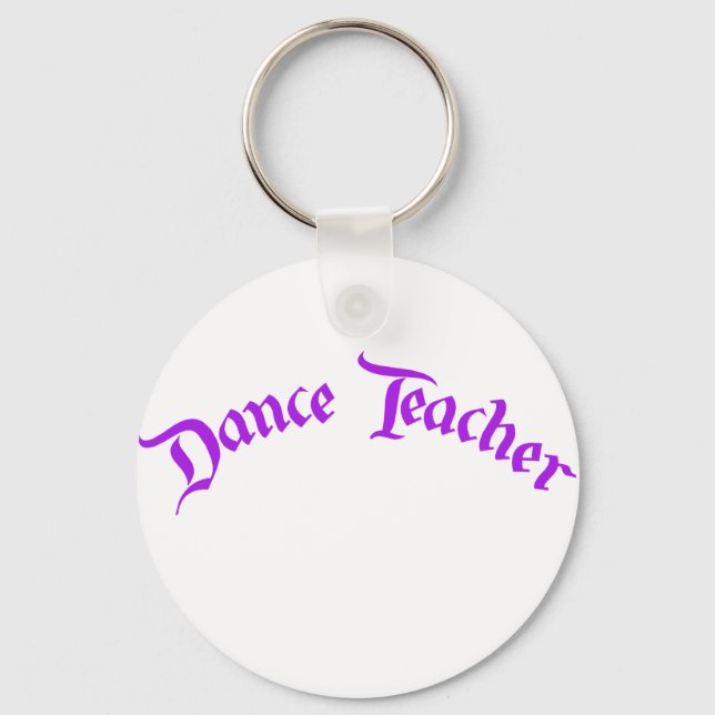 Dance Teacher (customize) Keychain (Front)