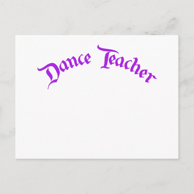 Dance Teacher (customize) Postcard (Front)