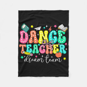 Dance Teacher Dream Team First Day Of School Retro Fleece Blanket