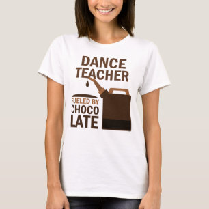 Dance Teacher (Funny) Gift T-Shirt