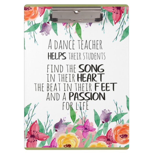 Dance teacher gift Appreciation Thank you quote Clipboard (Front)
